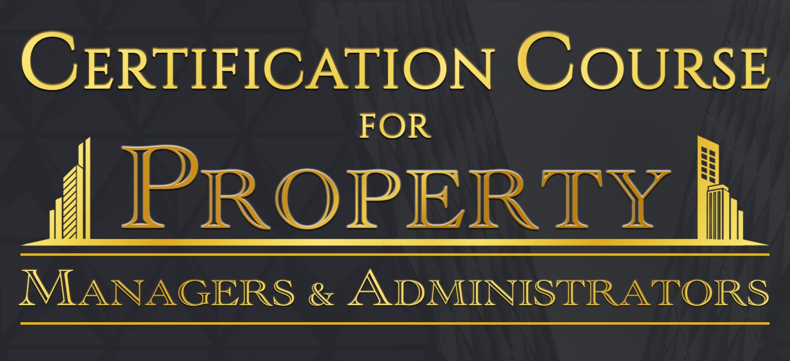 Session 12: Certification Course for Property Managers & Administrators - November 6, 2025